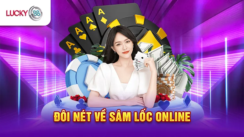 Sâm Lốc Lucky88