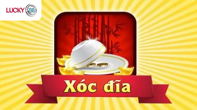 Tham Gia Đánh Xóc Đĩa Online Lucky88